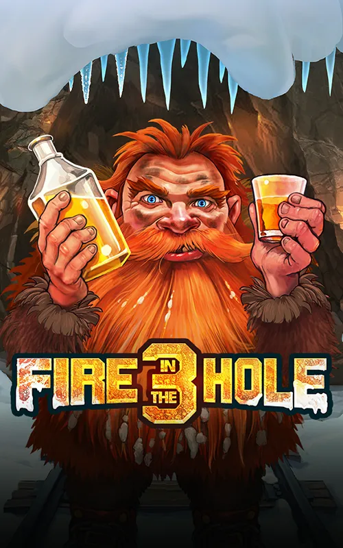Fire in the Hole 3 at High Stakes Hub Casino